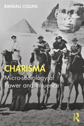 book Charisma: Micro-sociology of Power and Influence