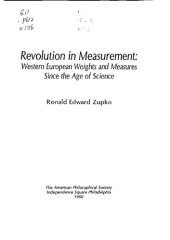 book Revolution in Measurement: Western European Weights and Measures Since the Age of Science (Memoirs of the American Philosophical Society)