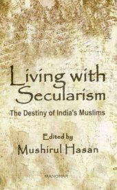 book Living with Secularism: The Destiny of India's Muslims