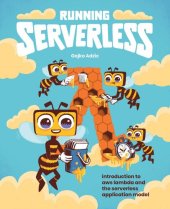 book Running Serverless: Introduction to AWS Lambda and the Serverless Application Model