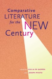 book Comparative Literature for the New Century