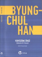 book Yeryüzüne Övgü: Bahçelere Bir Yolculuk