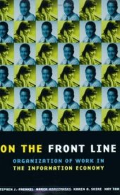 book On the Front Line: Organization of Work in the Information Economy