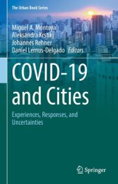 book COVID-19 and Cities: Experiences, Responses, and Uncertainties