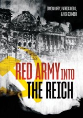 book Red Army into the Reich: The 1945 Russian Offensive