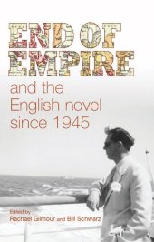 book End of empire and the English novel since 1945