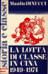 book La lotta di classe in Cina, 1949-1974