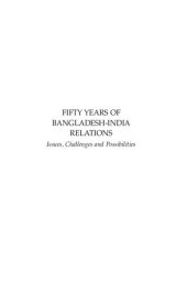 book Fifty Years of Bangladesh-India Relations: Issues, Challenges and Opportunities