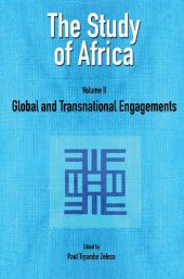 book The Study of Africa, Volume 2: Global and Transnational Engagements