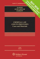 book Criminal Law and Its Processes: Cases and Materials