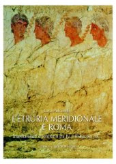 book L'Etruria meridionale e Roma : insediamenti e territorio tra IV e III secolo a.C.