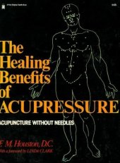 book Healing Benefits of Acupressure (A Pivot original health book)