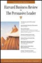 book Harvard Business Review on the Persuasive Leader (Harvard Business Review Paperback Series) (Harvard Business Review Paperback Series)