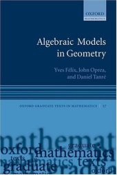 book Algebraic Models in Geometry