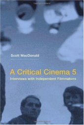 book A Critical Cinema 5: Interviews with Independent Filmmakers