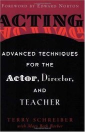 book Acting: Advanced Techniques for the Actor, Director, and Teacher