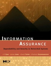 book Information Assurance: Dependability and Security in Networked Systems (The Morgan Kaufmann Series in Networking)