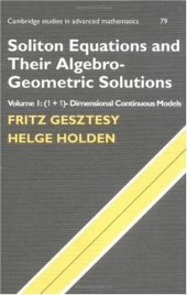 book Soliton Equations and their Algebro-Geometric Solutions: Volume 1, (1+1)-Dimensional Continuous Models