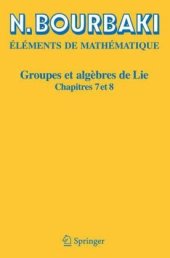 book Eléments de Mathématique. Groupes et algèbres de Lie: Chapitres 7 et 8