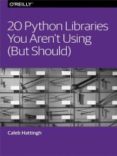 book 20 Python Libraries You Aren't Using (But Should)