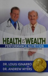 book Health Is Wealth: Performance Nutrition for the Competitive Edge