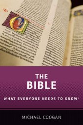 book The Bible: What Everyone Needs to Know®