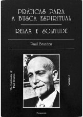 book Práticas para a Busca Espiritual - Relax e Solitude