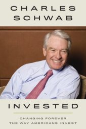 book Invested: Changing Forever the Way Americans Invest