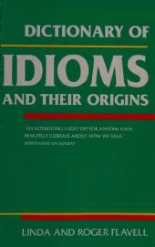 book Dictionary of Idioms and Their Origins