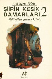 book Şiirin Kesik Damarları 2 Öldürülen Şairler Kitabı