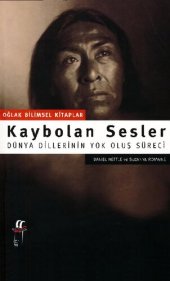 book Kaybolan Sesler Dünya Dillerinin Yok Oluş Süreci