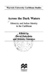 book Across the dark waters : ethnicity and Indian identity in the Caribbean