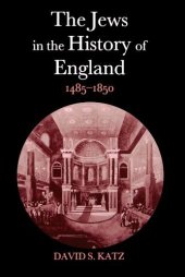 book The Jews in the History of England, 1485-1850