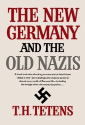 book The New Germany and the Old Nazis