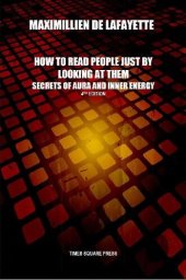 book SECRETS OF AURA AND INNER ENERGY. How to Read People Just by Looking at Them (ANUNNAKI)