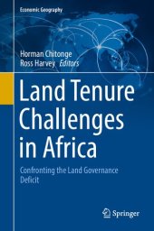 book Land Tenure Challenges in Africa: Confronting the Land Governance Deficit