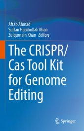 book The CRISPR/Cas Tool Kit for Genome Editing