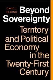 book Beyond sovereignty: territory and political economy in the twenty-first century
