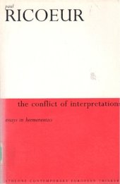 book The Conflict of Interpretations: Essays in Hermeneutics