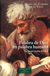 book PALABRA DE DIOS EN PALABRA HUMANA. La inspiración bíblica