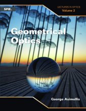 book Geometrical Optics Lectures in Optics Vol 2 (Lectures in Optics, 2)