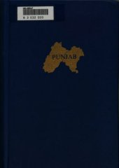 book The Partition of the Punjab, 1947 : a compilation of official documents (Volume 2 of 4)