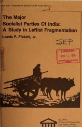 book The major socialist parties of India : a study in leftist fragmentation