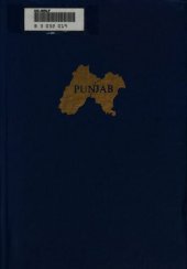 book The Partition of the Punjab, 1947 : a compilation of official documents (Volume 1 of 4)