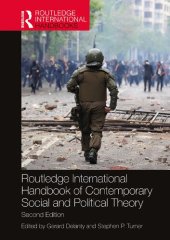 book Routledge International Handbook of Contemporary Social and Political Theory (Routledge International Handbooks)