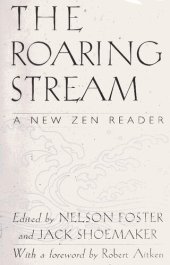 book The Roaring Stream: A New Zen Reader