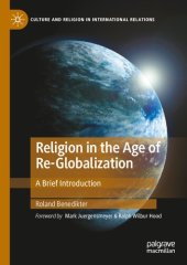 book Religion in the Age of Re-Globalization: A Brief Introduction