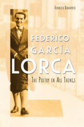 book Federico Garcia Lorca: The Poetry in All Things