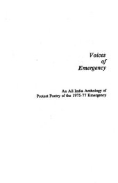 book Voices of emergency : an all India anthology of protest poetry of the 1975-77 emergency