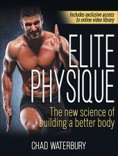 book Elite Physique: The New Science of Building a Better Body